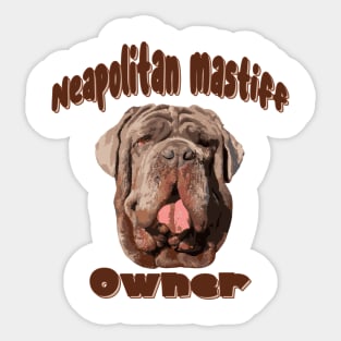 Neapolitan Mastiff Lover - Neapolitan Mastiff Owner - I Love My Neapolitan Mastiff Sticker